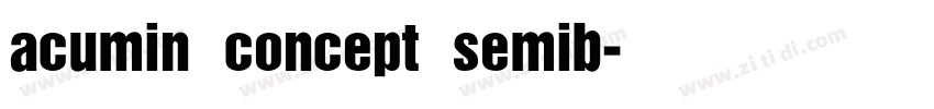 acumin concept semib字体转换